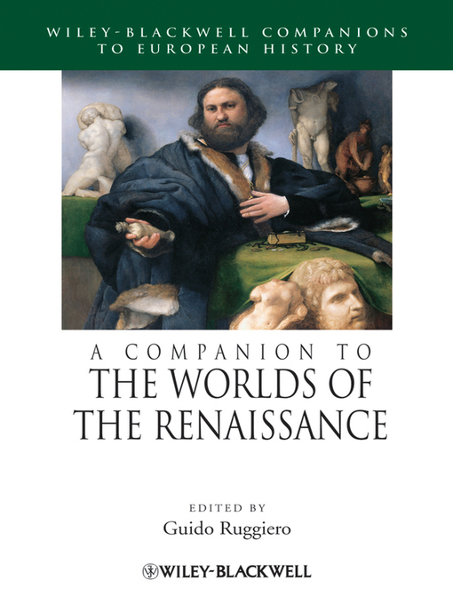 Title details for A Companion to the Worlds of the Renaissance by Guido Ruggiero - Available